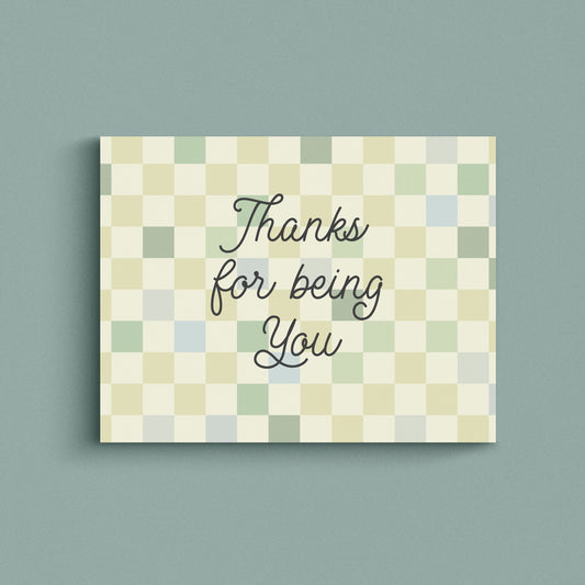 Thanks for Being You Card