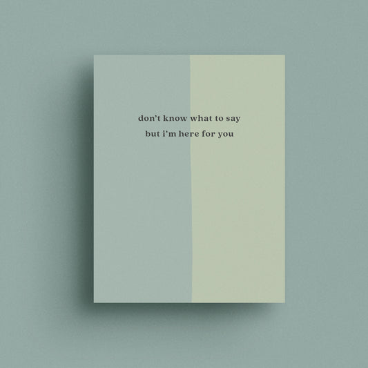 Here for You Card
