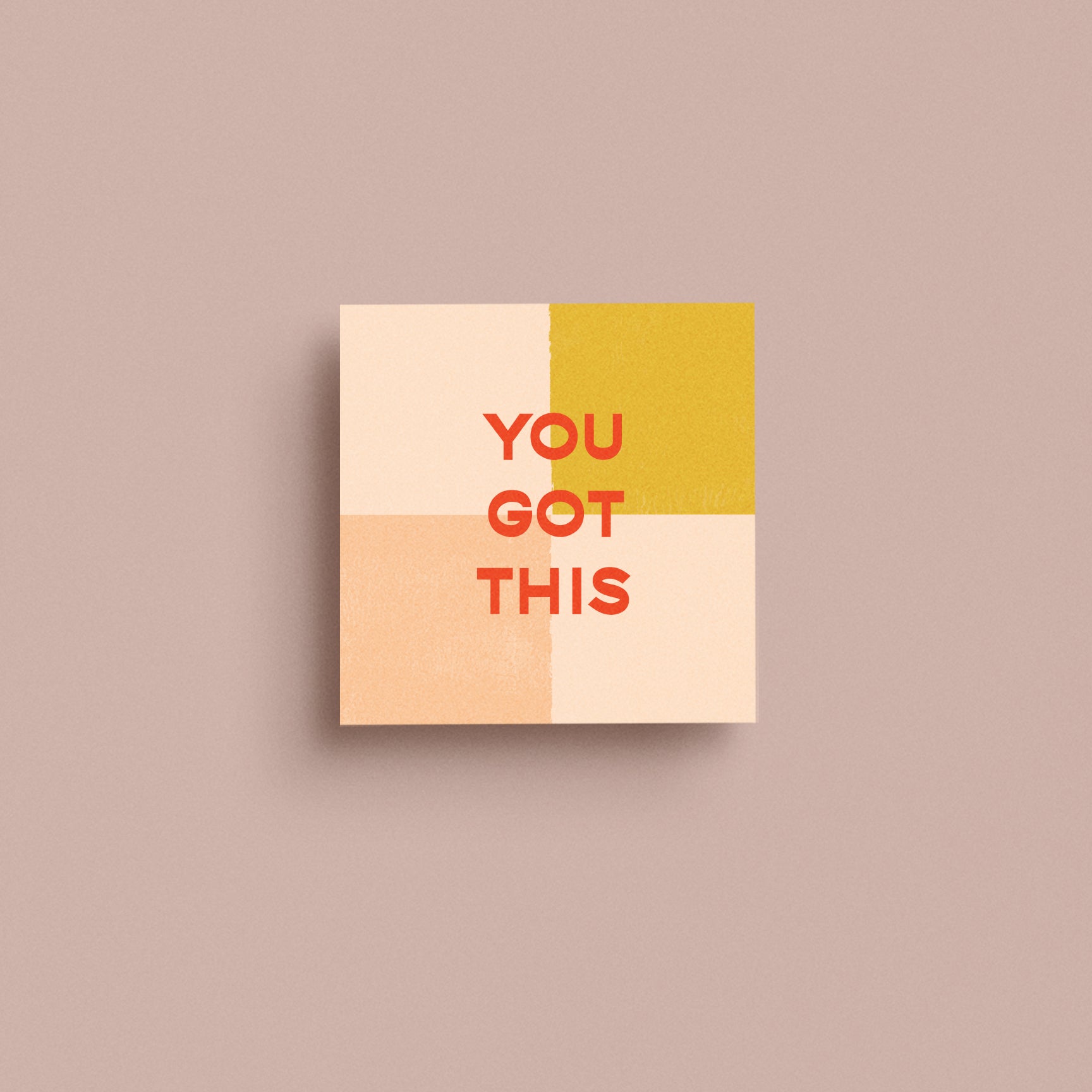 You got this