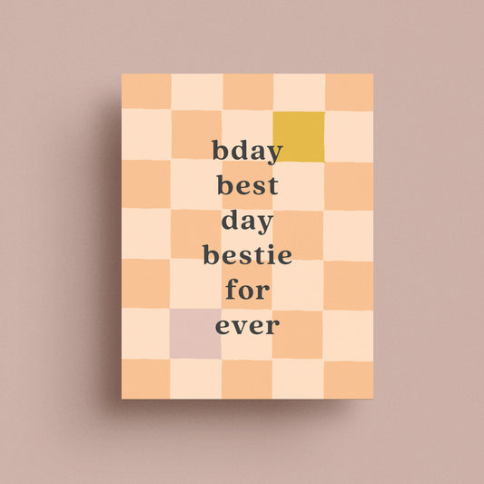 Bday Bestie Card