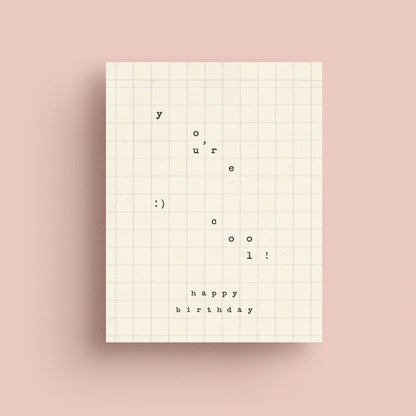 You're Cool Birthday Graph Card